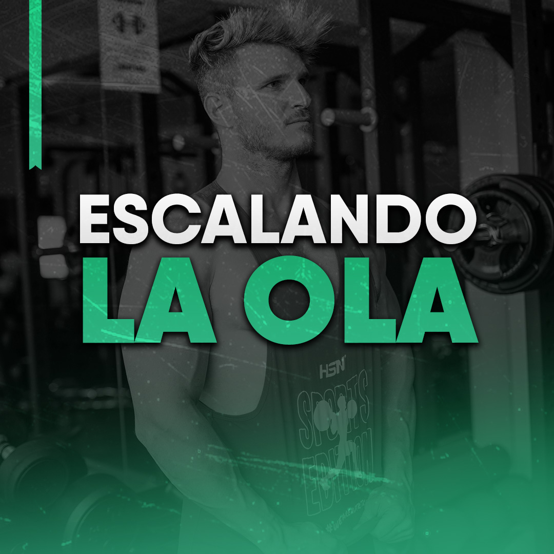 ESCALANDO LA OLA